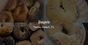 Bagels in Delray Beach, FL Photo