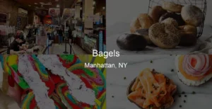 Photo of Bagels in Manhattan, NY