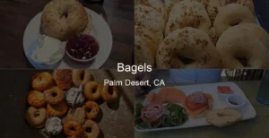 Bagels in Palm Desert, CA Photo