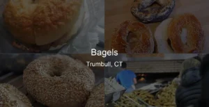 Photo of Bagels in Trumbull, CT
