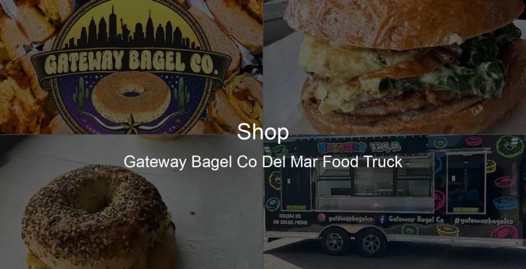 Gateway Bagel Co Del Mar Food Truck Photo